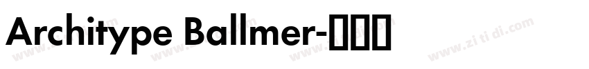Architype Ballmer字体转换